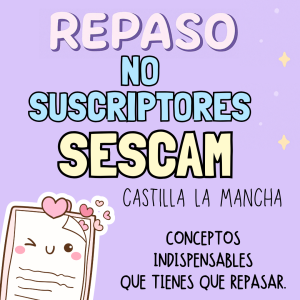 REPASO SESCAM COMPLETO 2026 - no suscriptores